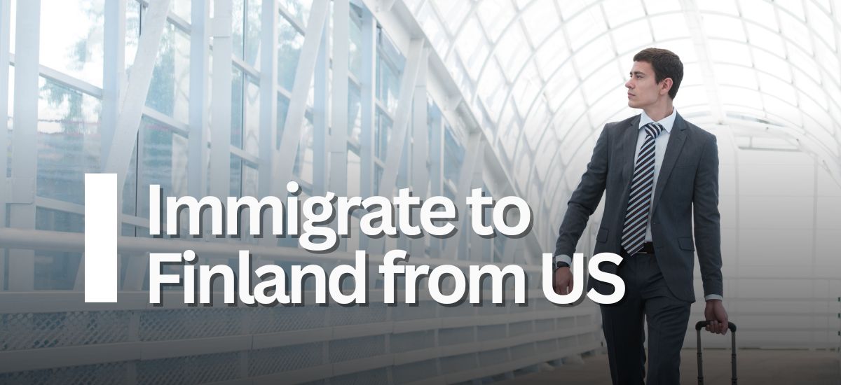 Immigrate to Finland from US